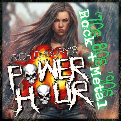 Rich Embury’s POWER HOUR // Megadeth, Impellitteri, Poison, Metal Church, MC5 & MORE!