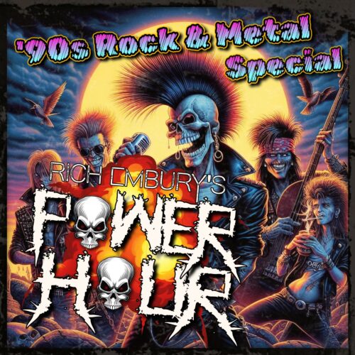 Rich Embury’s POWER HOUR // Return to the ’90s (Rock & Metal Special)