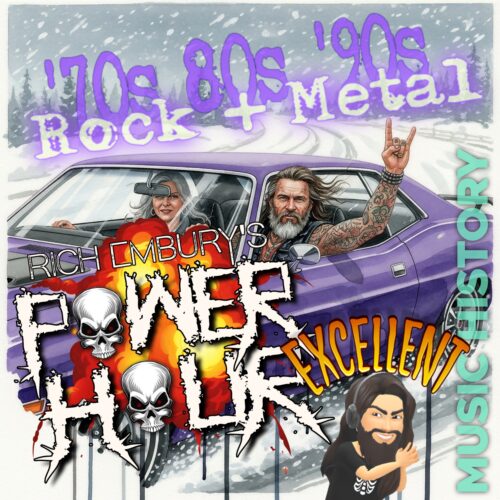 Rich Embury’s POWER HOUR // Saints & Sinners, Gruntruck, Free, The Royal Court Of China & MORE!