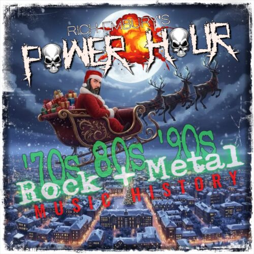 Rich Embury’s POWER HOUR // Christmas Eve 2025 (220 Volt, Lemmy, Ramones, Lillian Axe & MORE!)